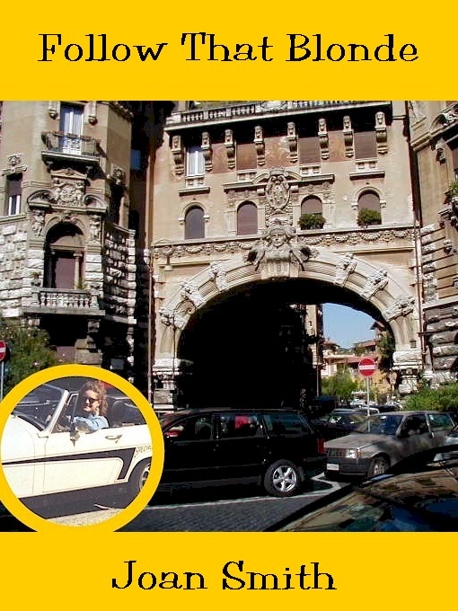 Title details for Follow That Blonde by Joan Smith - Available